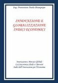 Innovazione e globalizzazione indici economici (eBook, PDF)