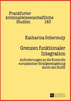 Grenzen funktionaler Integration (eBook, PDF) - Schermuly, Katharina