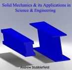 Solid Mechanics & its Applications in Science & Engineering (eBook, PDF)