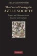 Cost of Courage in Aztec Society... - Bild 1