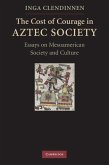 Cost of Courage in Aztec Society (eBook, ePUB)