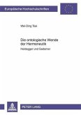 Die ontologische Wende der Hermeneutik (eBook, PDF)