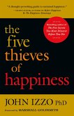 The Five Thieves of Happiness (eBook, ePUB)