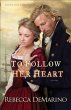 To Follow Her Heart (The Southold... - Bild 1