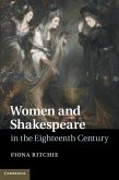Women and Shakespeare in the Eighteenth Century (eBook, ePUB)