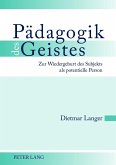 Paedagogik des Geistes (eBook, PDF)