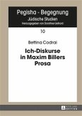 Ich-Diskurse in Maxim Billers Prosa (eBook, PDF)