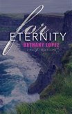 For Eternity: A Time for Love Series Novella (eBook, ePUB)