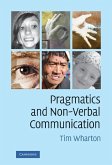 Pragmatics and Non-Verbal Communication (eBook, ePUB)