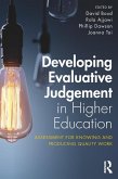 Developing Evaluative Judgement in Higher Education (eBook, ePUB) Developing Evaluative Judgement in Higher Education (eBook, ePUB)