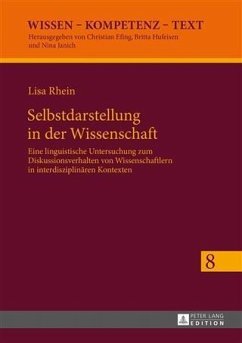 Selbstdarstellung in der Wissenschaft (eBook, PDF) - Rhein, Lisa