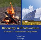 Bioenergy & Photovoltaics (Concepts, Components and Systems) (eBook, PDF)