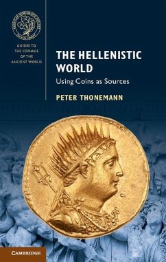 Hellenistic World (eBook, ePUB) - Thonemann, Peter