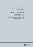 Trust, Morality, and Markets (eBook, PDF)