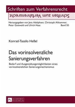 Das vorinsolvenzliche Sanierungsverfahren (eBook, PDF) - Heel, Konrad-Tassilo
