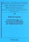 Untersuchungen zur Markenrechtsfaehigkeit der BGB-Gesellschaft (eBook, PDF)