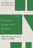 Canada's Residential Schools: The History, Part 2, 1939 to 2000 (eBook, PDF)