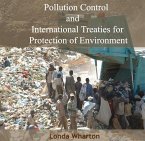 Pollution Control and International Treaties for Protection of Environment (eBook, PDF)