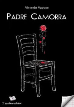 Padre Camorra (eBook, ePUB) - Vavuso, Vittorio