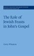 Role of Jewish Feasts in John's Gospel... - Bild 1