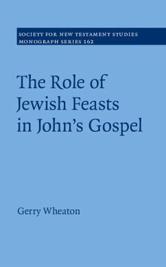 Cover Role of Jewish Feasts in John's Gospel (eBook, ePUB)