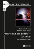 Architektur des Lebens - Das Alter (eBook, ePUB)