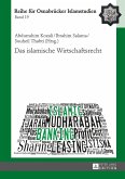 Das islamische Wirtschaftsrecht (eBook, PDF)