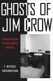 Ghosts of Jim Crow (eBook, PDF)