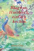 Bhagwan, Haschisch, einfach kochen (eBook, ePUB)