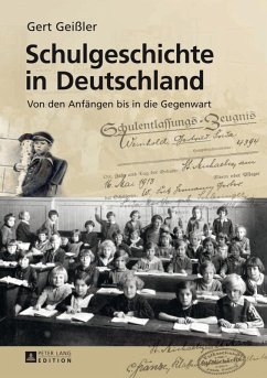 Schulgeschichte in Deutschland (eBook, PDF) - Geiler, Gert