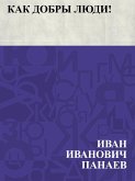 Kak dobry ljudi! (eBook, ePUB)