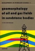 Geomorphology of oil and gas fields in sandstone bodies (eBook, PDF)