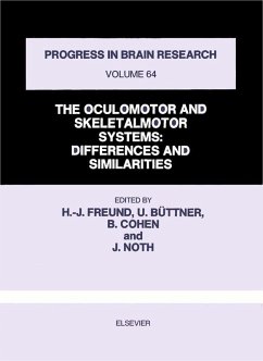 The Oculomotor and Skeletalmotor Systems (eBook, PDF)