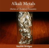 Alkali Metals (Series of Chemical Elements) (eBook, PDF)