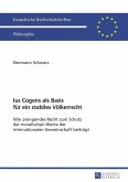 Ius Cogens als Basis fuer ein stabiles Voelkerrecht (eBook, PDF)