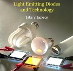 Light Emitting Diodes and Technology (eBook, PDF)