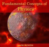 Fundamental Concepts of Physics (eBook, PDF) Fundamental Concepts of Physics (eBook, PDF)