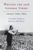 Writing the 1926 General Strike (eBook, ePUB)