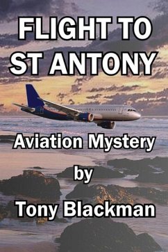 Flight to St Antony (eBook, ePUB) - Blackman, Tony