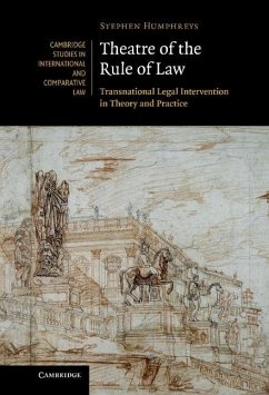 Theatre of the Rule of Law (eBook, ePUB) - Humphreys, Stephen