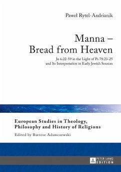 Manna - Bread from Heaven (eBook, PDF) - Rytel-Andrianik, Pawel