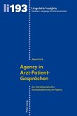 Agency in Arzt-Patient-Gespraechen (eBook, ePUB)