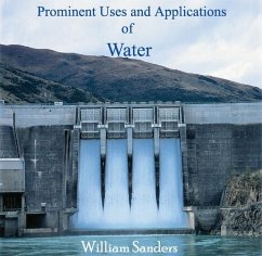 Cover Prominent Uses and Applications of Water (eBook, PDF)