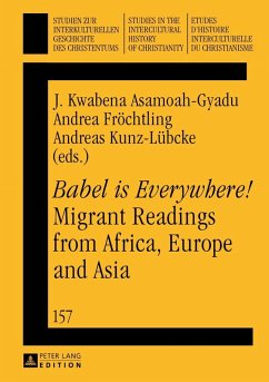 Babel is Everywhere! Migrant Readings from Africa, Europe and Asia (eBook, PDF)