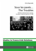 Sous les paves ... The Troubles (eBook, ePUB)
