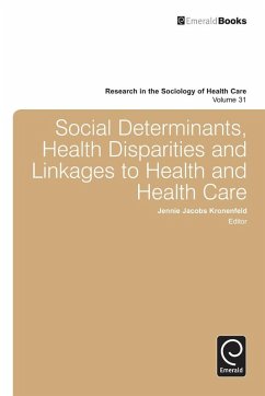 Cover Social Determinants, Health Disparities and Linkages to Health and Health Care (eBook, ePUB)