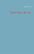 Tranches de vie (eBook, ePUB) - Bild 1