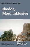 Die Taunus-Ermittler Band 9 - Rhodos, Mord inklusive (eBook, ePUB)