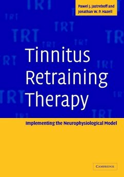 Tinnitus Retraining Therapy (eBook, ePUB) - Jastreboff, Pawel J.