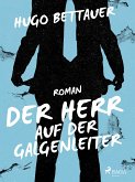 Der Herr auf der Galgenleiter (eBook, ePUB)